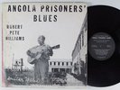ROBERT PETE WILLIAMS Angola Prisoner's Blues LOUISIANA FOLKLORE LP