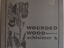 SCHLEIMER K: Wounded Wood 1983 Lone Wolf LW 101 LP Rare German Cold Wave