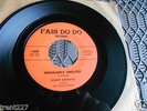 Rare Cajun French 45 ROBERT BERTRAND on FAIS DO DO 1000 Louisiana MINT