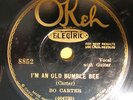 Bo Carter-I'm An Old Bumble Bee/I've Got The Whole World In My Hand-Listen