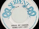 KING CRY CRY / DECK OF CARDS / LISTEN