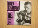 DAVY GRAHAM with ALEXIS KORNER 3/4 AD UK 7
