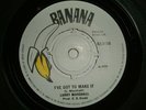 BANANA - I've Got To Make It - LARRY MARSHAL (COXSONE)?