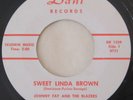 JOHNNY FAY & THE BLAZERS Sweet Linda Brown/ Cindy 45 OOP Deleted RE Rockabilly