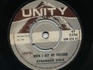 WHEN I GET MY FREEDOM / LIFE CAN BE BEAUTIFUL Stranger Cole ( Skinhead GEMS ) ?