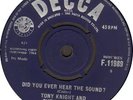 TONY KNIGHT & LIVE WIRES Did You Ever 1964 UK 45 EARLY FREAKBEAT