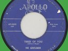 GENTLEMEN Tired of You / Something to Remember 45rpm Apollo 1954