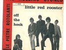 ROLLING STONES (ITALIAN RARITY ) : LITTLE RED ROOSTER + OFF THE HOOK