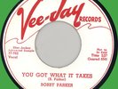 BOBBY PARKER You Got What It Takes 45rpm Vee-Jay 1957 WLP clean