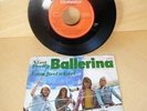 ABBA Björn + Benny Anna + Frieda Single Nina Pretty Ballerina Polydor 1973