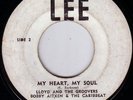 LLOYD & THE GROOVERS/SKINHEAD REGGAE/LEE Orig JA//MY HEART MY SOUL ...RARE