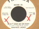 RARE NORTHERN SOUL  EMANUEL LASKEY    DON'T LEAD ME ON BABY     THELMA