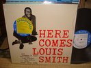 Louis Smith / Here Comes  , Japan Blue Note LP with Shrink Wrap