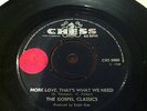 THE GOSPEL CLASSICS:MORE LOVE,THAT'S WHAT WE NEED,1968,CHESS,NORTHERN SOUL RARE