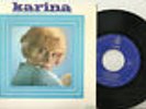 KARINA- EP MADE IN ESPAGNE -CHANTE 4 TITRES 1 SHEILA- EL CINEMA+VIVIRE+MI AMOR+1