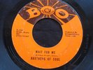 BROTHERS OF SOUL Wait For Me I’d Be Boo Northern Soul 45 HEAR