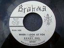 1966 GARAGE--ROADS END--WHEN I LOOK AT YOU / WHY--BRAHMA 621661, PROMO