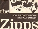 ZIPPS Roll The Cotton Down 1966  1st HOLLAND