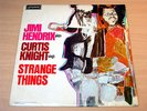 Jimi Hendrix & Curtis Knight/Strange Things/1968 London LP