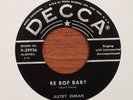 Rockabilly; Autry Inman; Be Bop Baby  on DECCA listen original