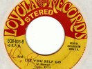 EXCITERS Let You Self Go LOYOLA Panama Soul Funk 45 HEAR