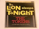 THE TOKENS - THE LION SLEEPS TONIGHT - ORIGINAL 1962 STEREO VINYL LP - EX/VG