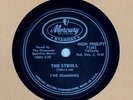 78 RPM  The Diamonds MERCURY-STARDAY The Stroll