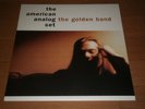 the AMERICAN ANALOG SET the Golden Band LP vinyl