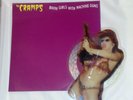 The Cramps – Bikini Girls With Machine Guns.  7” Single, (Shaped picture disc)