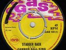 CANNON BALL KING   Stagger Back/The Creeper ? GAS 7