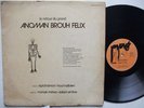 ANOMAN BROUH FELIX le retour DANSE WAMY MINIMAL SOUND FRENETIC RYTHM FURY ?