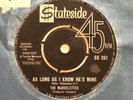 THE MARVELETTES - AS LONG AS I KNOW HE'S MINE- 7
