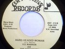R&B FUNK 45-U.S. WARREN-HARD HEADED WOMAN /THE GOODIE B