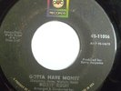 FUNK 45-BOBBY RUSH-GOTTA HAVE MONEY /CAMEL WALK