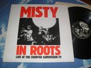 MISTY IN ROOTS UK ORIGINAL LP  LIVE AT THE COUNTER EUROVISION'79