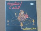 VOODOO CHILD *** Adrenaline *** Devils Records 1985 *** Hyperrar 