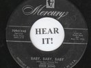 Eddie Bond KILLER ROCKABILLY 45 (Mercury 70941) Baby, Baby, Baby/Boppin' Bonnie