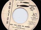 ROCKABILLY BW/ TEEN--GARY HODGE--NOT FOR LOVE OR MONEY--HEAR BOTH-1959 DJ DOLTON