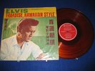 ELVIS PRESLEY Paradise, Hawaiian Style RARE Chinese Bootleg on Red Vinyl
