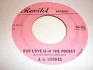 J J Barnes 45 Our Love Is In THe Pocket REVILOT