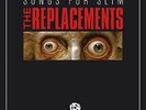 The Replacements - Songs For Slim 10