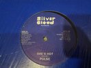 RARE Pulse SHE'S HOT Silver Cloud 12