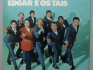 EDGAR E OS TAIS - 