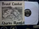 Rare Brutal Combat Charles Martel isd kbd ROR french oi isd punk bunker evil LP