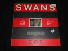 Swans Cop Vinyl LP K.422.  KCC 1