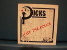 Dicks Hate The Police Rare Original KBD Texas Punk 7