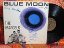 The MARCELS BLUE MOON RARE Promo DJ COPY Coplix CP 416 MONO Doo Wop R&B LP