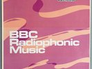 BBC RADIOPHONIC MUSIC rare 1971 electronic / psych LP Delia Derbyshire / Dr. Who