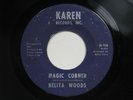 BELITA WOODS Magic Corner Grounded DETROIT NORTHERN SOUL KAREN Misprint 45 HEAR