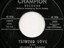 GLORIA JONES - TAINTED LOVE NORTHERN SOUL ( CHAMPION )